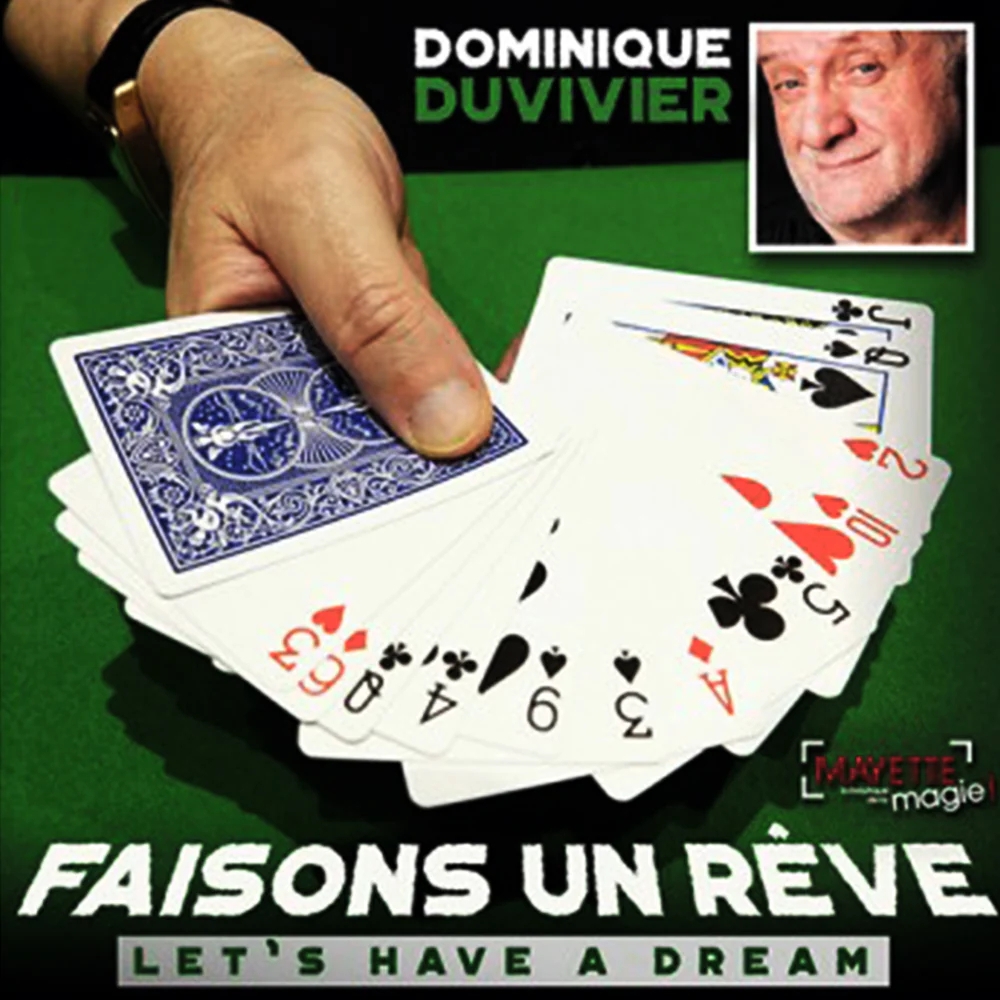 Faisons un rêve