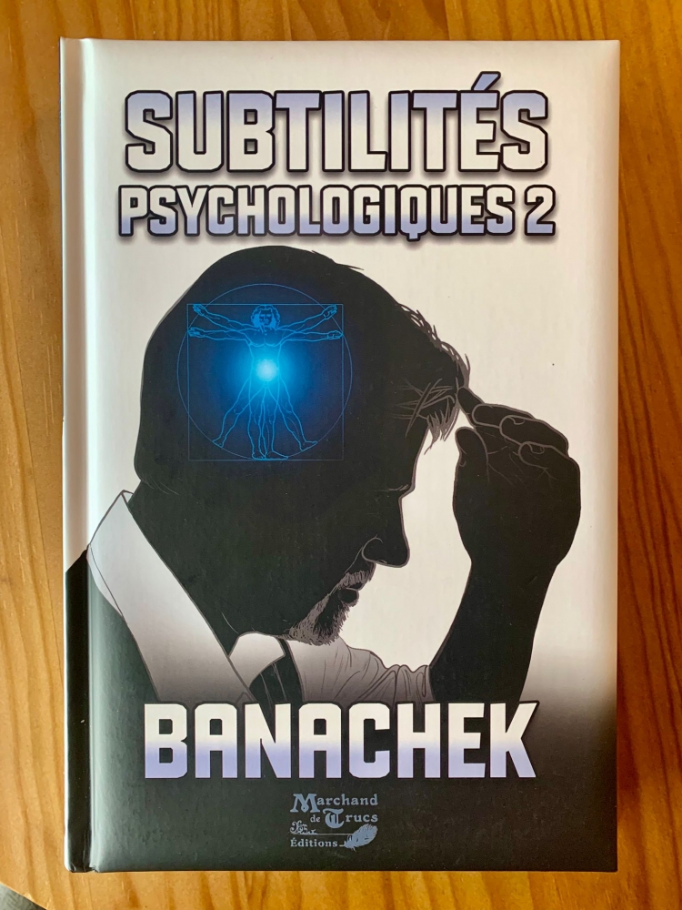 Subtilités psychologiques 2 - Banachek