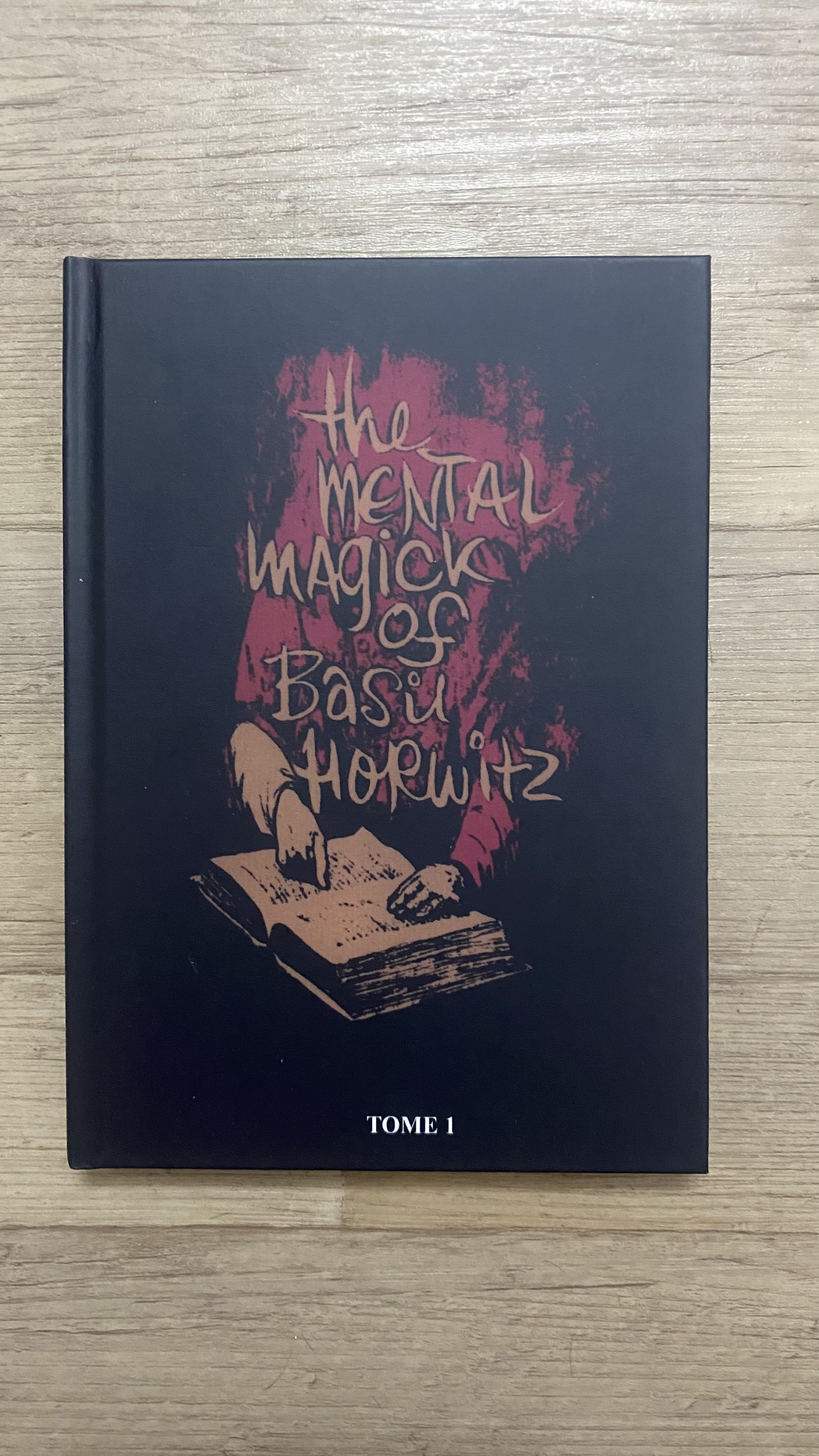 (Vendu) The Mental Magick of Basil Horwitz