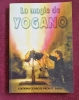 LA MAGIE DE YOGANO