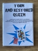 TORN AND RESTORED QUEEN 