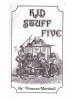 Kid stuff five de Frances Marshall