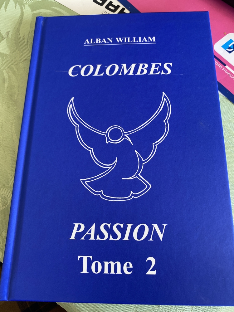 COLOMBES Passion tome 2 - Alban William