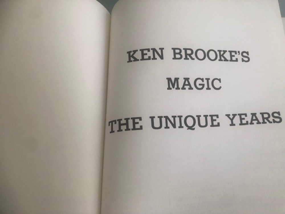 KEN BROOKE'S MAGIC THE UNIQUE YEARS