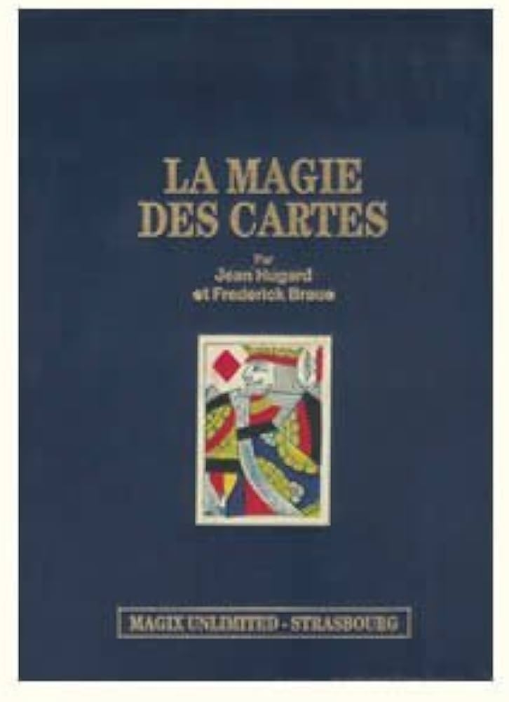 La magie des cartes de Frédéric Braud et Jean hugard