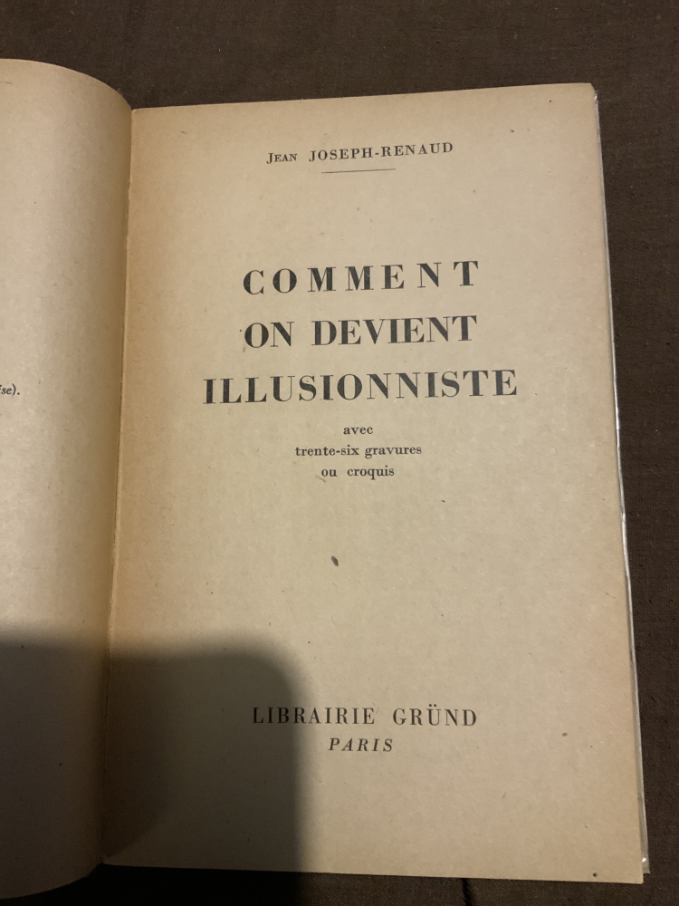 Comment on devient Illusionniste - J. Joseph & Renaud - 1946