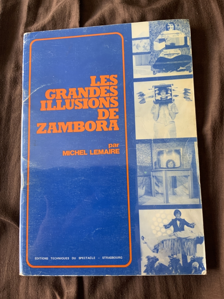 Les grandes illusions de Zambora - 1979