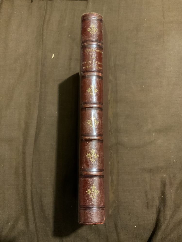 Les récréations scientifiques - Gaston Tissandier - 1888