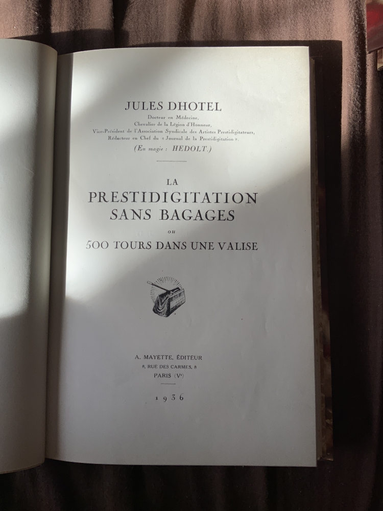 La prestidigitation sans bagages - Mille tours dans une valise - Jules Dhotel - 1944