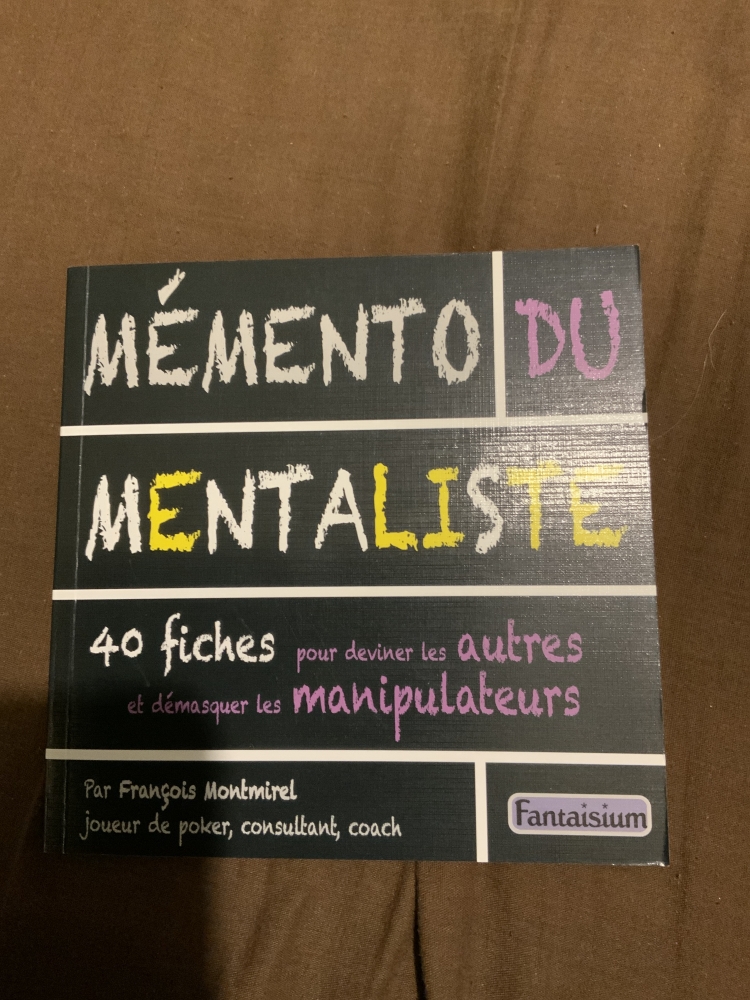 Mémento du mentaliste - François  Montmirel - 2012