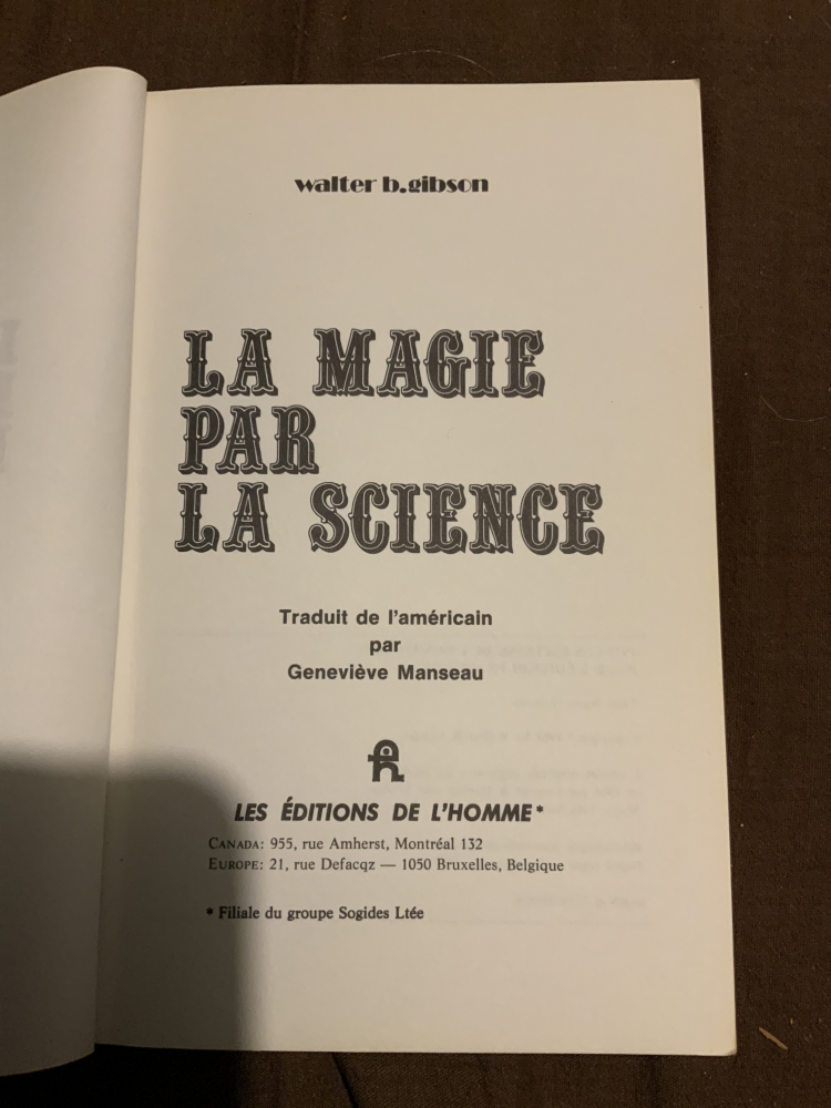 La magie par la science - Walter B. Gibson - 1977