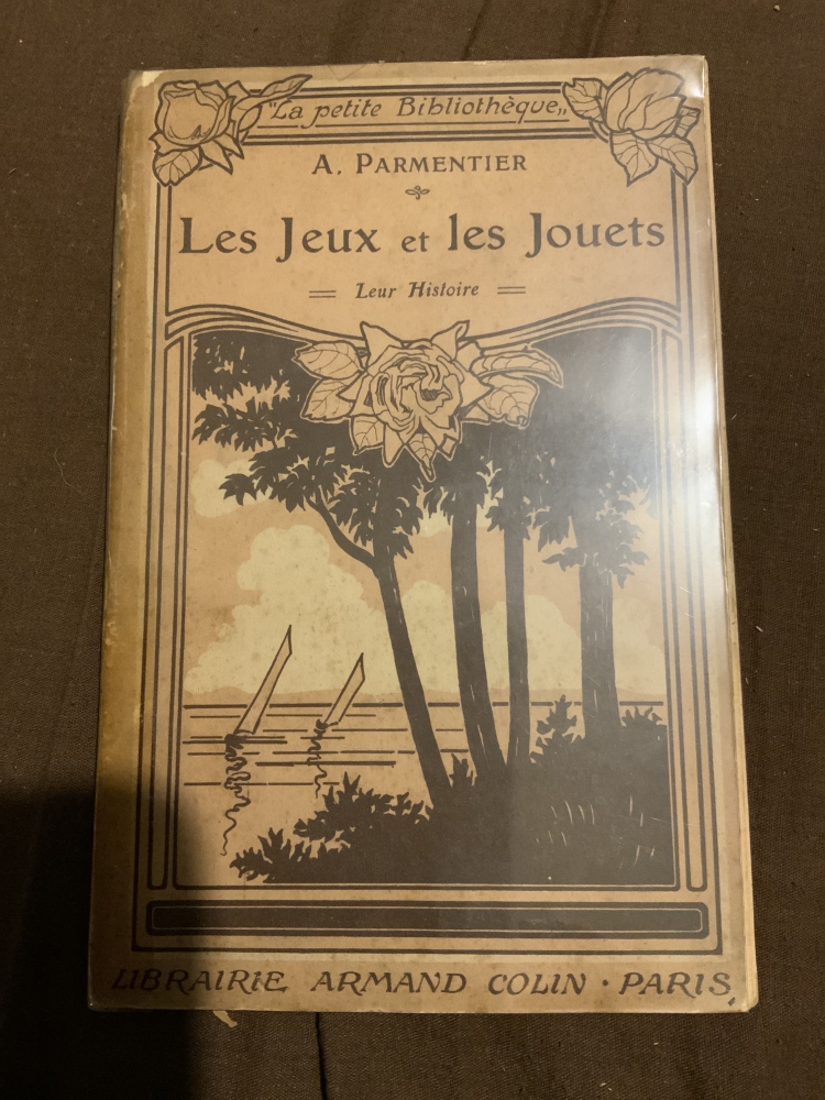 Les jeux et les jouets - À. Parmentier - 1912