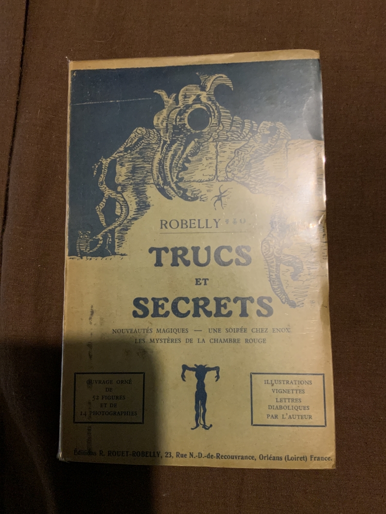 Trucs et secrets - Robelly - 1940 - édition numérotée signée par l’auteur 