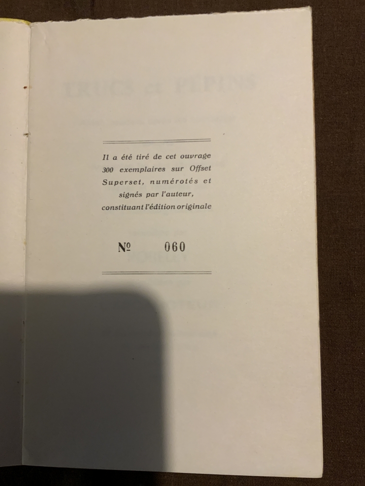 Trucs et pépins - Robelly - 1966 - édition  numérotée et signée par l’auteur 