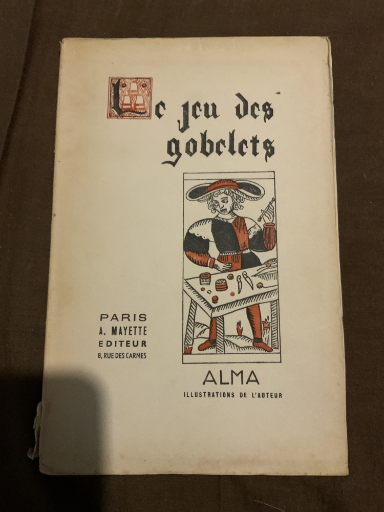 Le jeu des Gobelets - Alma - édition numérotée 