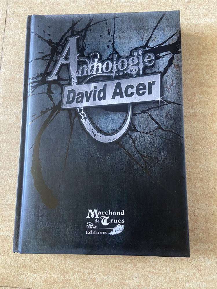 Anthologie : David Acer - Tome I