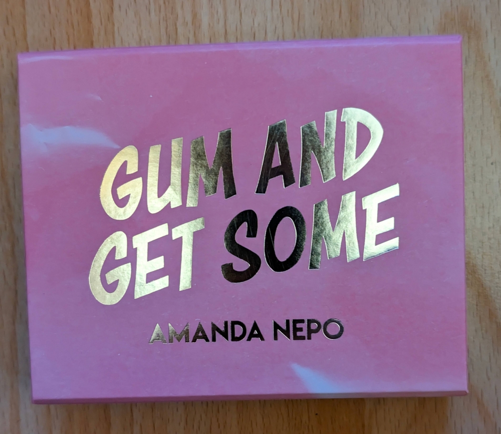 GUM AND GET SOME d'Amanda Nepo