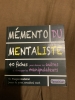 Mémento du mentaliste - François  Montmirel - 2012