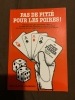 Pas de pitié pour les poires ! - John Fisher - 1997