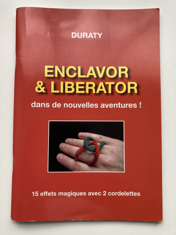 Enclavor et Liberator de DURATY