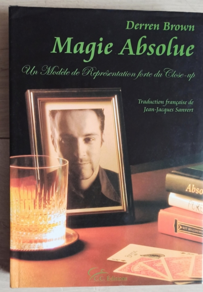 Magie absolue - Derren Brown