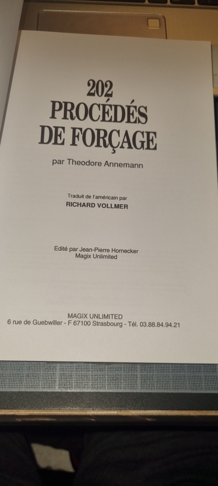 VENTE EN COUR - 202 procédés de forçages - Théodore Annemann