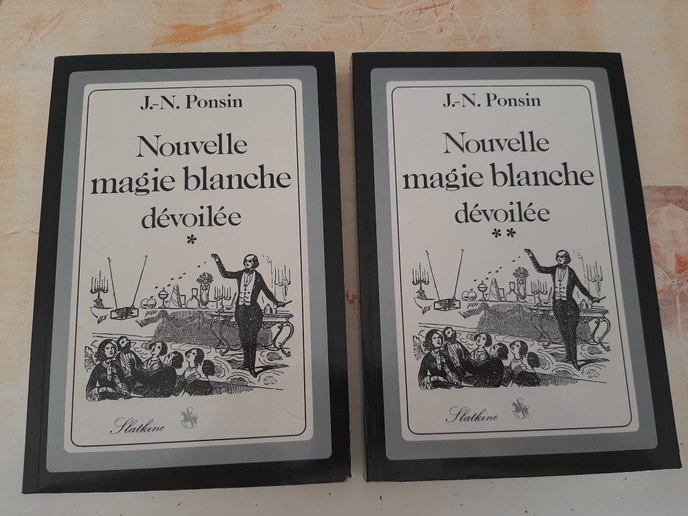 Nouvelle Magie Blanche dévoilée J.N Ponsin Tome 1 et 2
