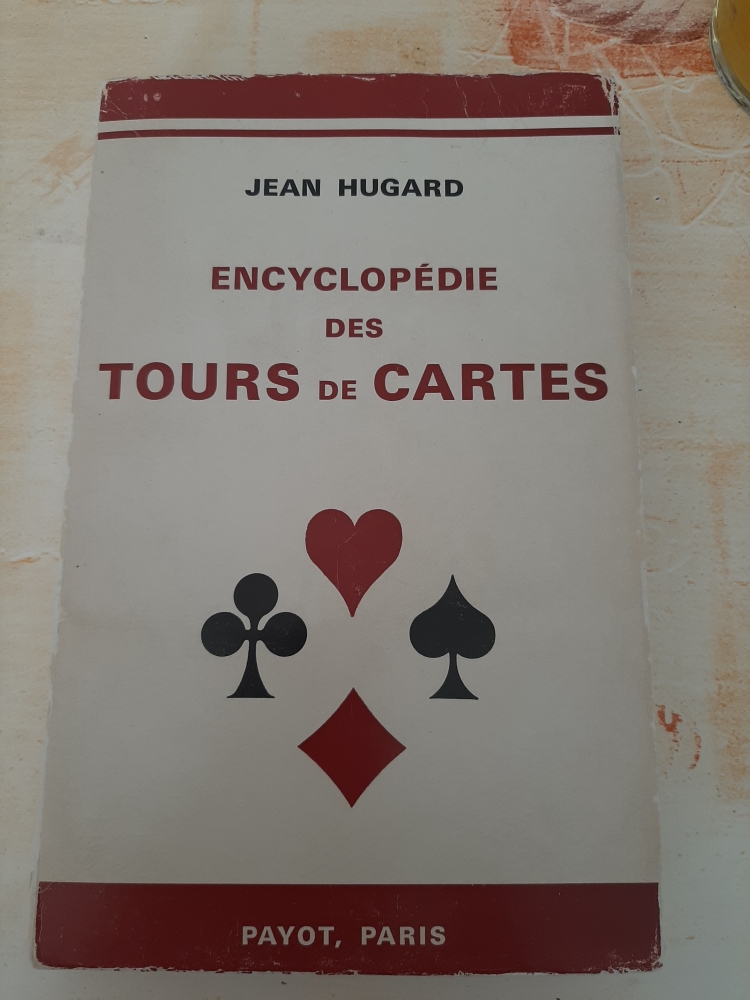 Encyclopédie des Tours de cartes Jean Hugard