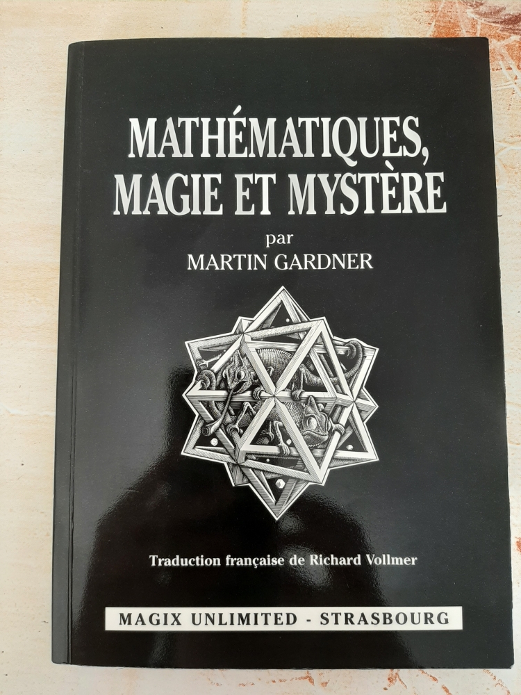 Mathématiques,Magie et Mystère Martin GARDNER