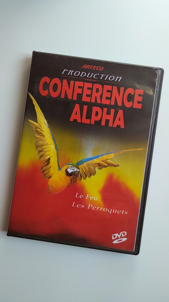DVD : la magie du feu et des Perroquets d’Alpha