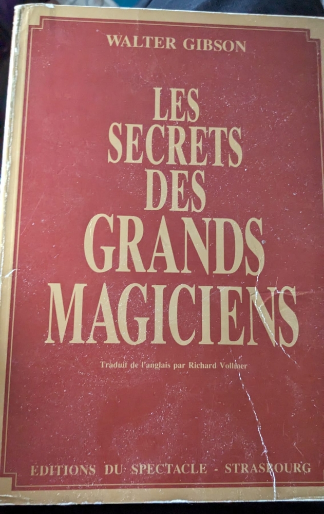 Les Secrets des Grands Magiciens
