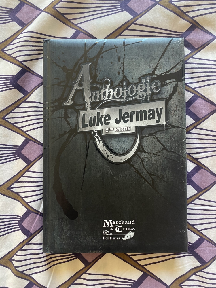 Anthologie Luke Jermay (2ème partie)