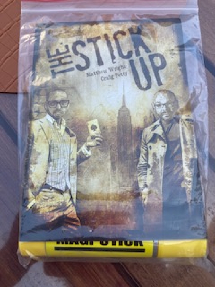 The Stick Up