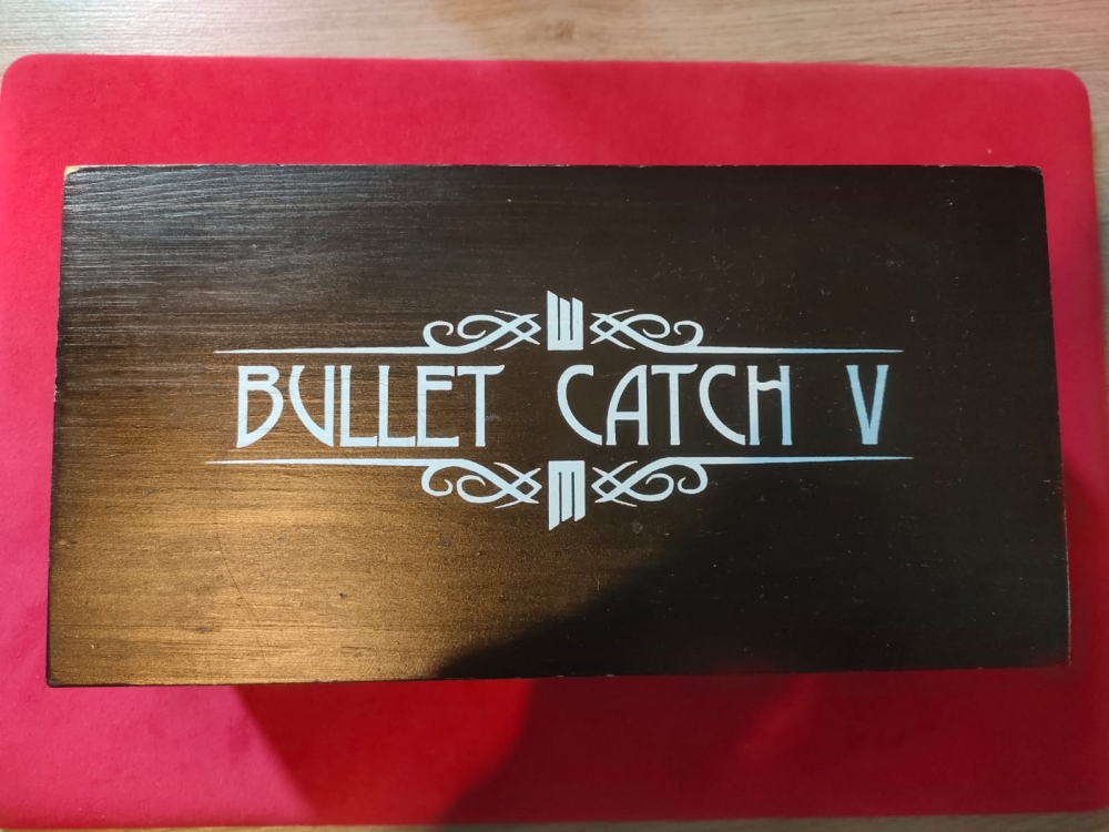 Bullet Catch V