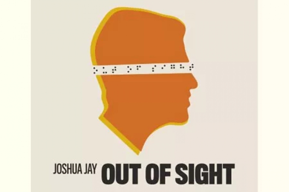 OUT OF SIGHT - Joshua JAY
