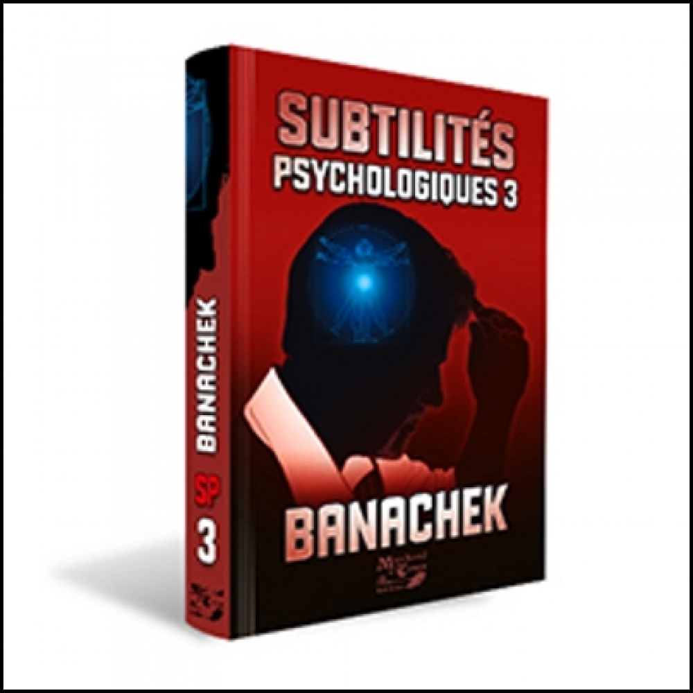 3 tomes de Subtilités psychologiques de Banachek