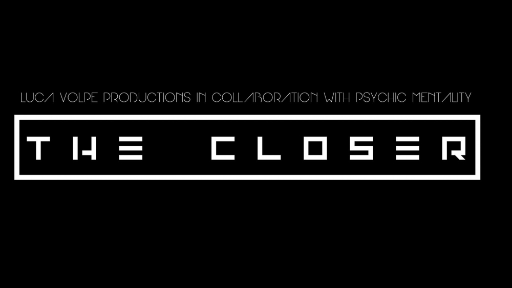 THE CLOSER
