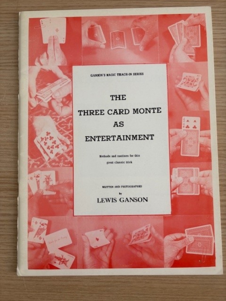 THE THREE CARD MONTE AS ENTERTAINMENT