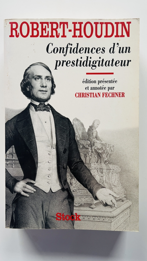 Robert-Houdin Confidences d un Prestidigitateur