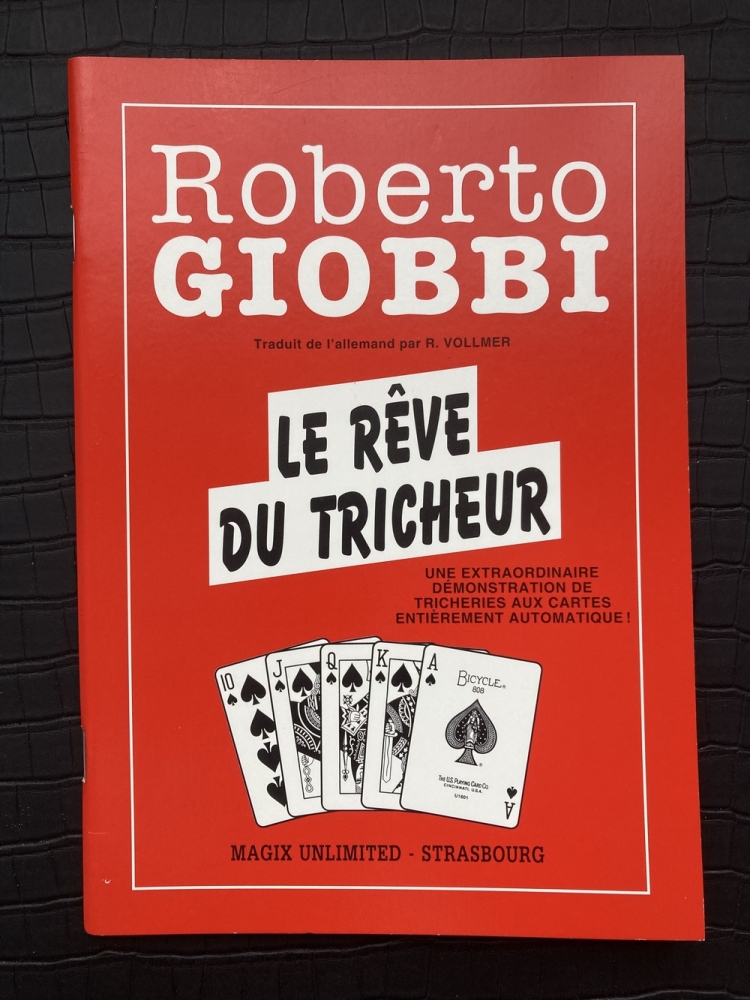 Le rêve du tricheur de Roberto GIOBBI