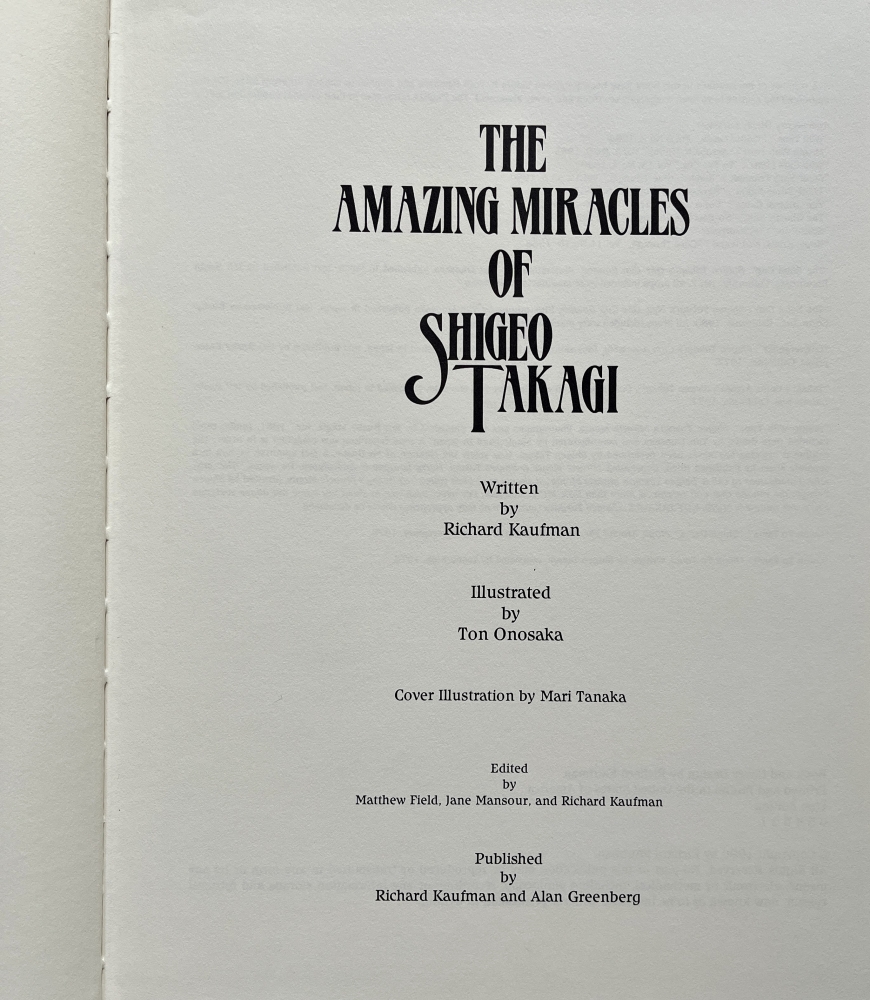 Kaufman, Richard : The amazing miracles of Shigeo Takagi – 120p. – 35€
