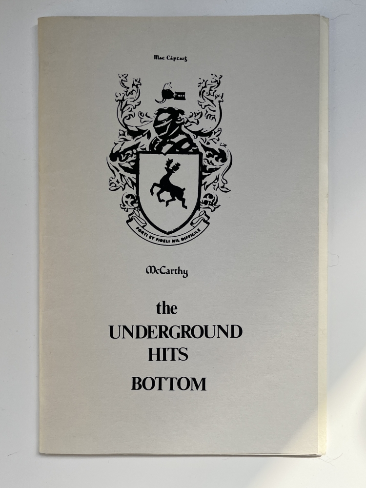 LOT : McCarthy, Daniel: The underground hits bottom