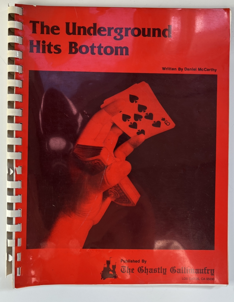 LOT : McCarthy, Daniel: The underground hits bottom