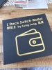 L Deck switch wallet