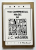 Maxwell, Mike : The Commercial Magic of J.C. Wagner