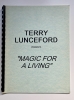 Lunceford, Terry: Magic For A Living