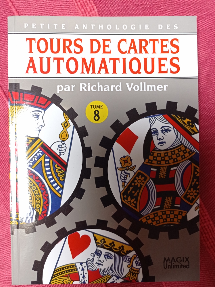 Tours de cartes automatiques - tome 8