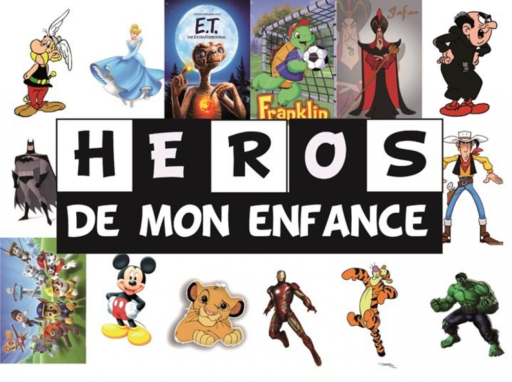 Heros de mon enfance