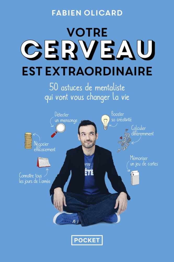 VOTRE CERVEAU EST (VERITABLEMENT) EXTRAORDINAIRE