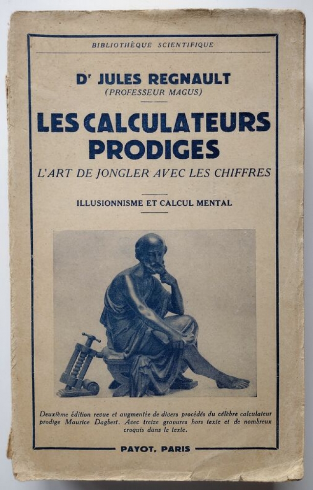 Les calculateurs prodiges Dr Jules Regnault